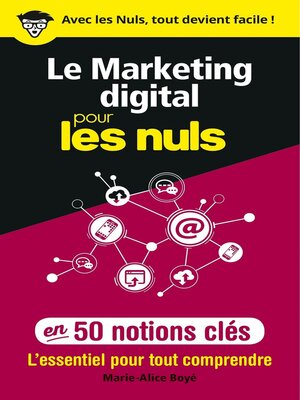 cover image of Le marketing digital pour les Nuls en 50 notions clés